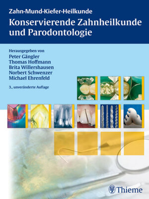 cover image of Konservierende Zahnheilkunde und Parodontologie